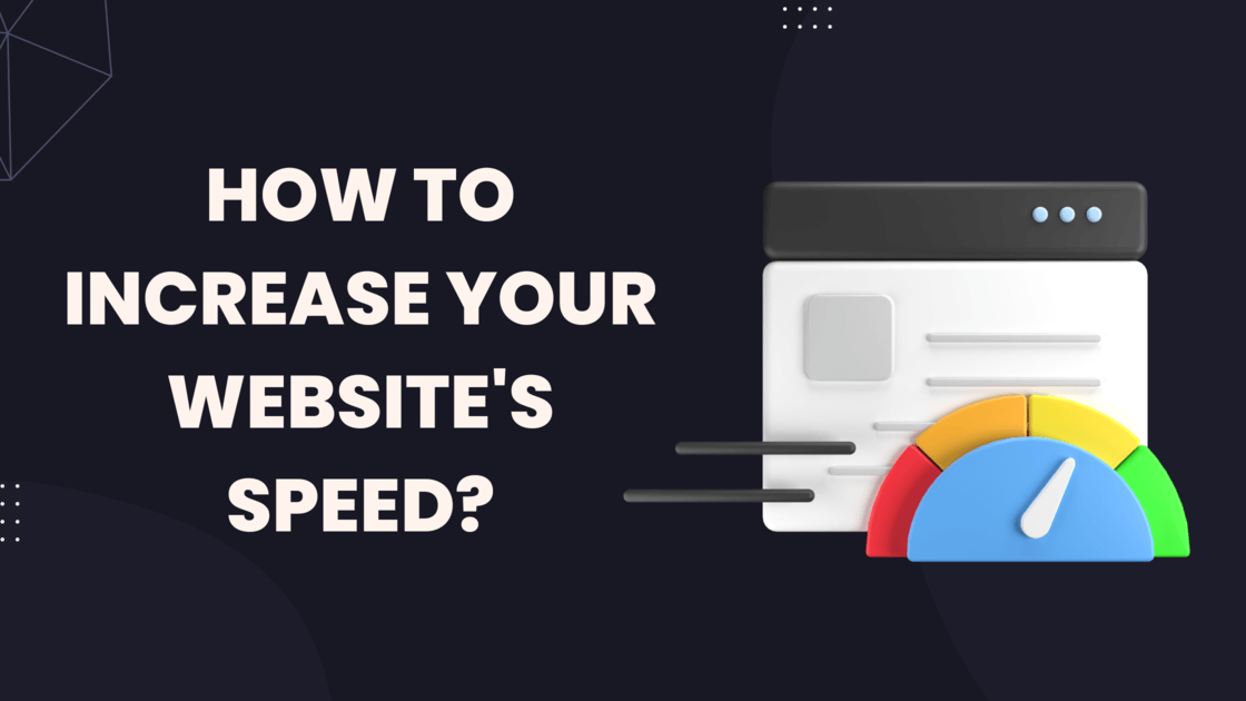 How to Increase the Loading Speed of Your Site