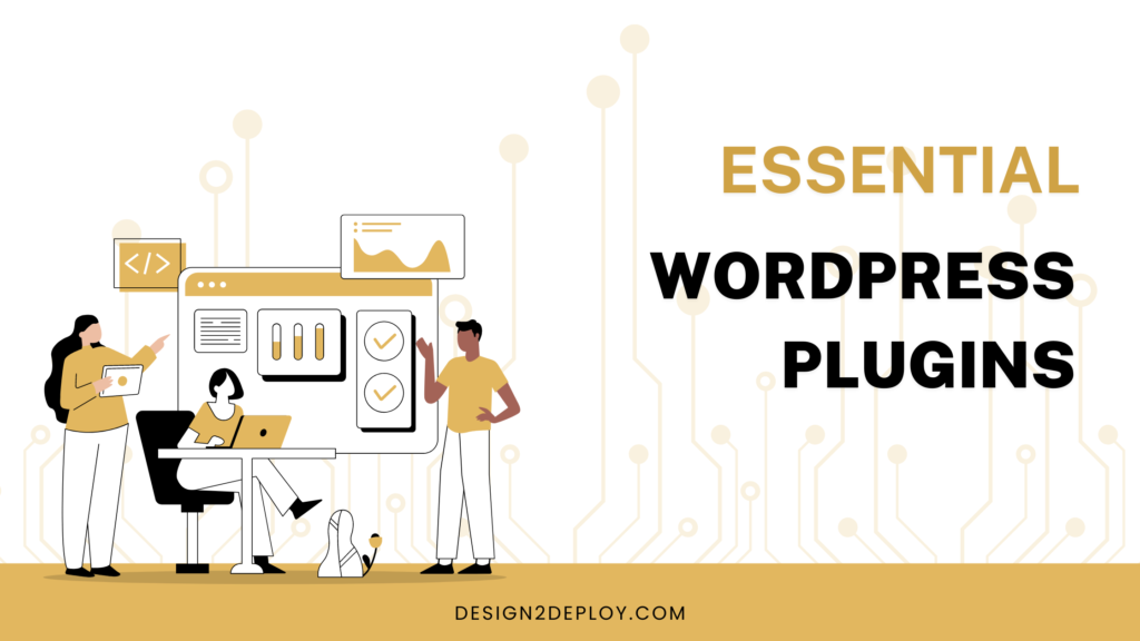 Essential WordPress Plugins for Every Website