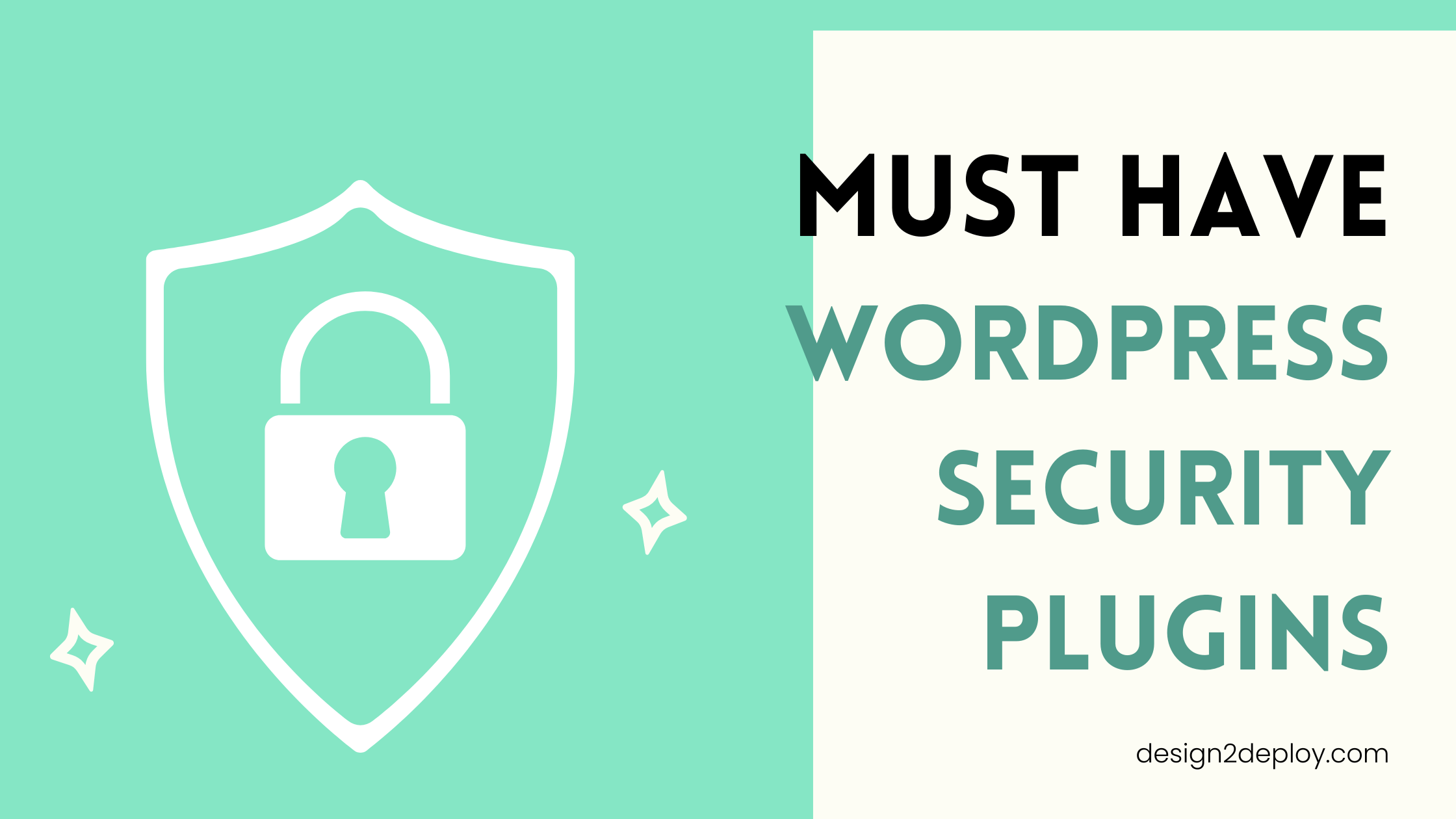 Must have WordPress Security Plugins