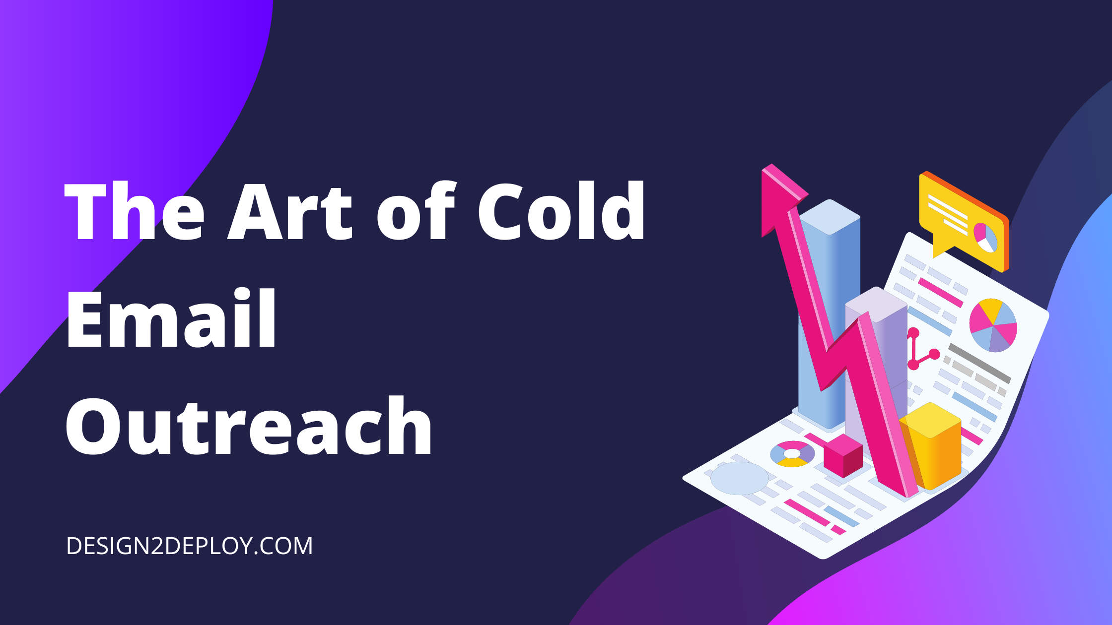 The Art of Cold Email Outreach